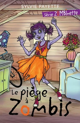 Le piège à zombis