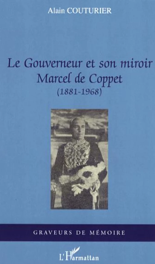 Le Gouverneur et son miroir - Alain Couturier - Editions L'Harmattan