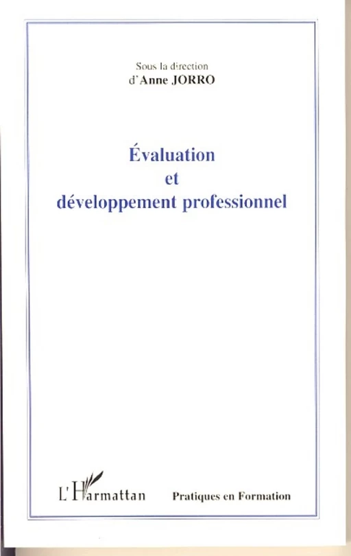 Evaluation et développement professionnel - Anne Jorro - Editions L'Harmattan