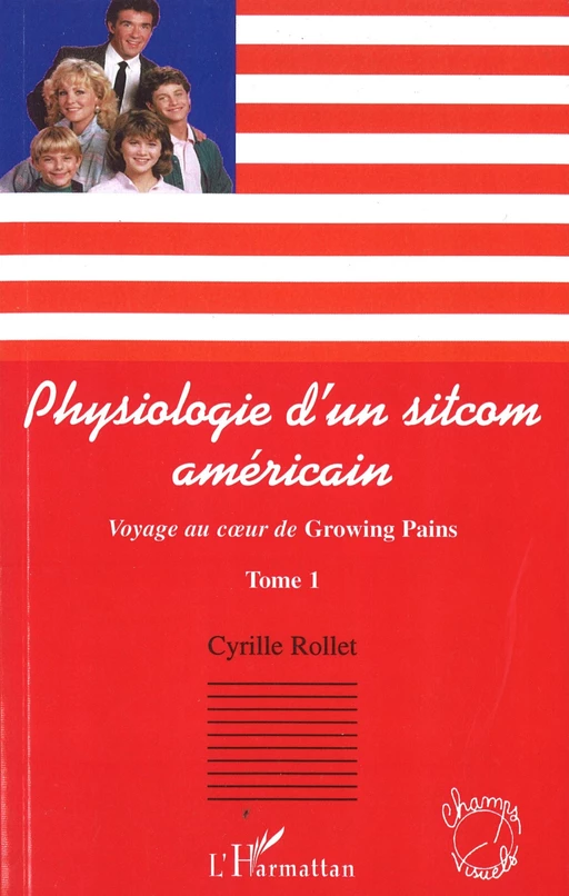 Physiologie d'un sitcom américain - Cyrille Rollet - Editions L'Harmattan