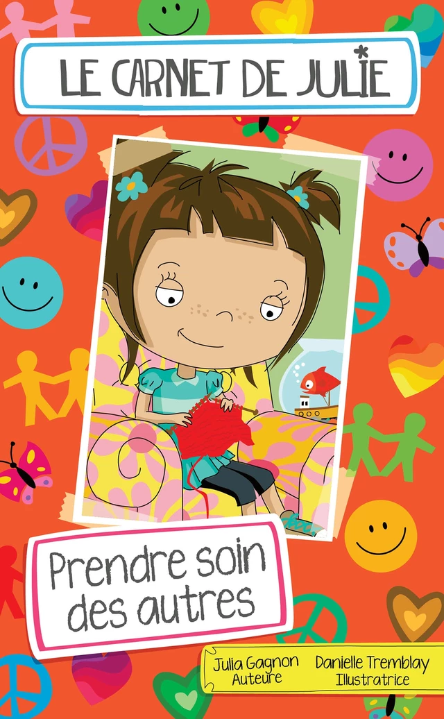 Le carnet de Julie - Prendre soin des autre - Julia Gagnon - Éditions MD