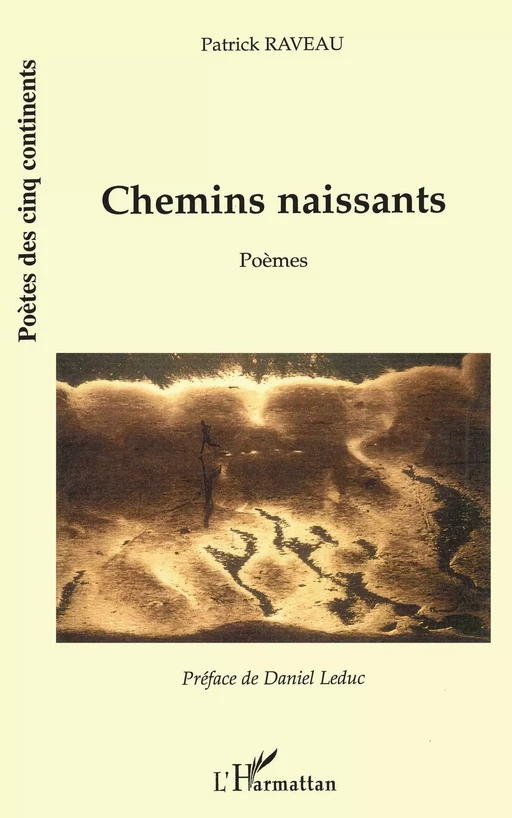 Chemins naissants - Patrick Raveau - Editions L'Harmattan