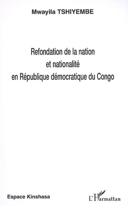 Refondation de la nation et nationalité en République démocratique du Congo