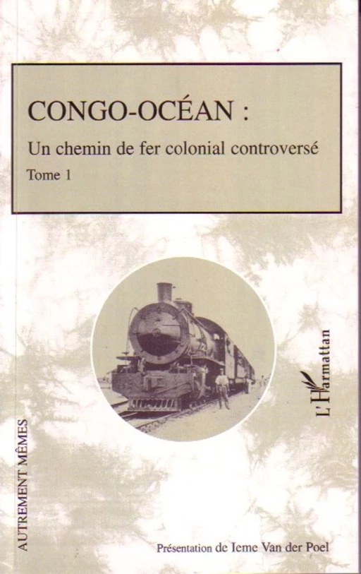 Congo-Océan - Ieme Van Der Poel - Editions L'Harmattan