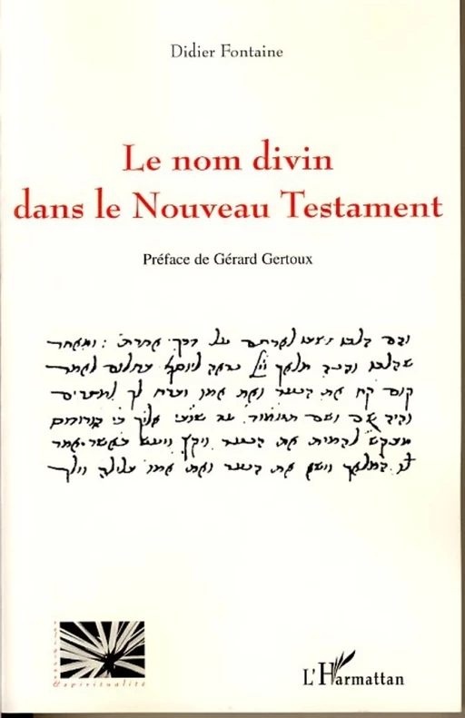 Le nom divin dans le nouveau testament - Didier Fontaine - Editions L'Harmattan