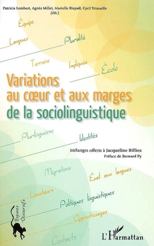 Variations au coeur et aux marges de la sociolinguistique - Cyril Trimaille, Patricia Lambert, Agnès Millet, Marielle Rispail - Editions L'Harmattan