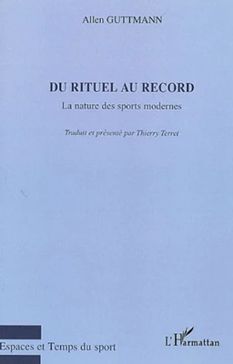 Du rituel au record