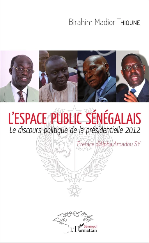 L'espace public sénégalais - Birahim Madior Thioune - Editions L'Harmattan