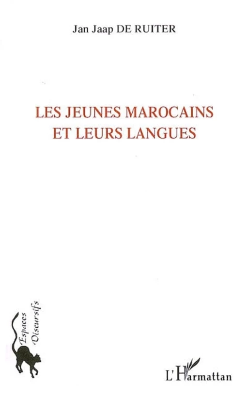 Les Jeunes Marocains et leurs langues - Jan Jaap Ruiter (de) - Editions L'Harmattan