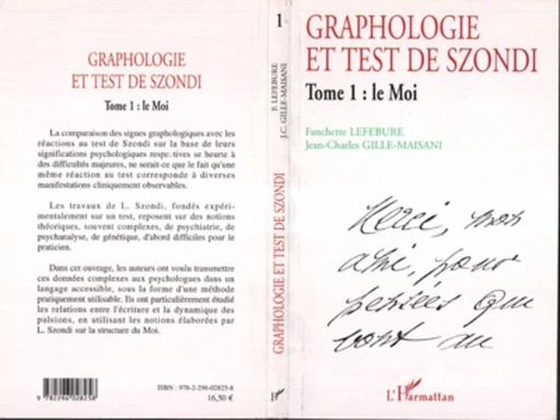 Graphologie et test de Szondi - Jean-Charles Gille, Fanchette Lefebure - Editions L'Harmattan