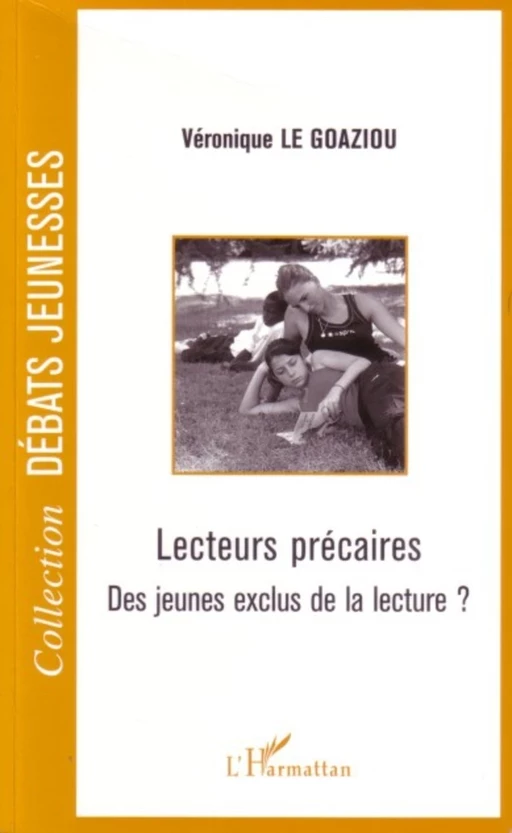 Lecteurs précaires - Véronique Le Goaziou - Editions L'Harmattan