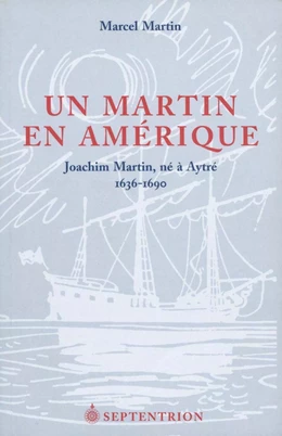 Un Martin en Amérique