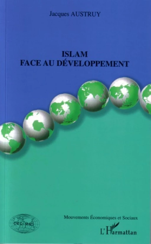 Islam face au développement - Jacques Austruy - Editions L'Harmattan