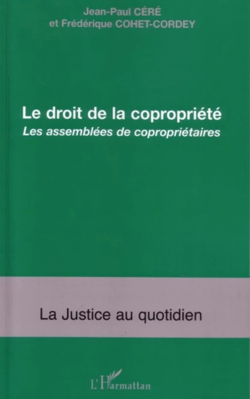 Le droit de la copropriété - René Paraire, Maurice de Montmollin - Editions L'Harmattan