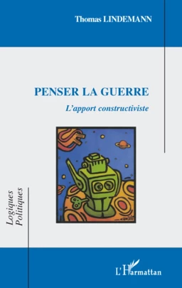 Penser la guerre