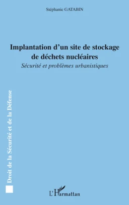 Implantation d'un site de stockage de déchets nucléaires