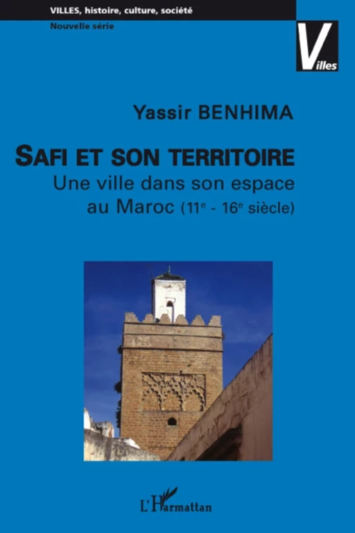 Safi et son territoire - Yassir Benhima - Editions L'Harmattan