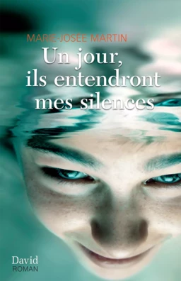 Un jour, ils entendront mes silences