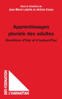 Apprentissages pluriels des adultes