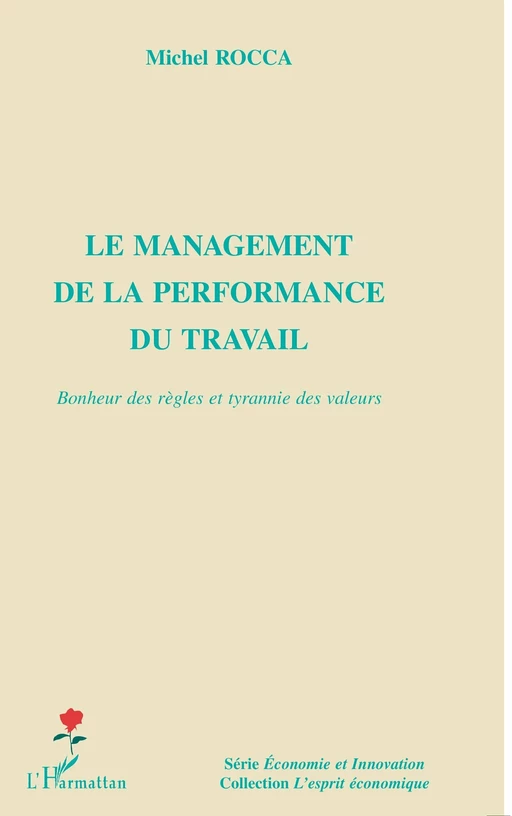 Le management de la performance du travail - Michel Rocca - Editions L'Harmattan