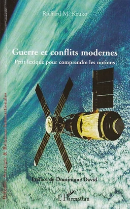 Guerre et conflits modernes