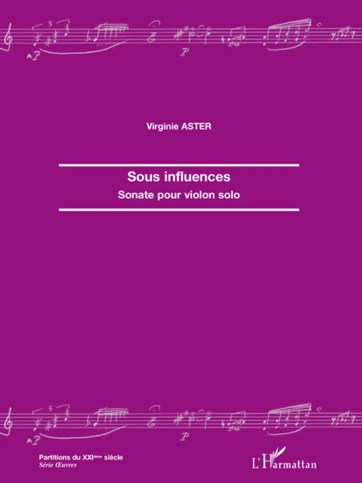 Sous influences - Virginie Aster - Editions L'Harmattan