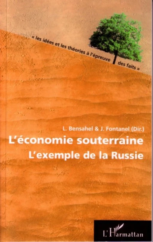 L'économie souterraine - Jacques Fontanel, Liliane Bensahel - Editions L'Harmattan