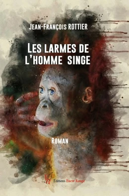 Les larmes de l'homme singe