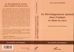 Le développement mental chez l'enfant et dans la race