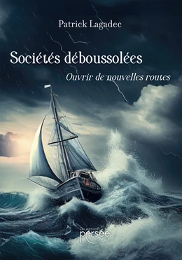 Sociétés déboussolées