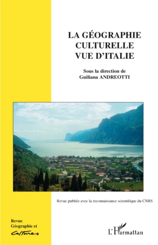 Géographie culturelle vue d'Italie - Guiliana Andreotti - Editions L'Harmattan