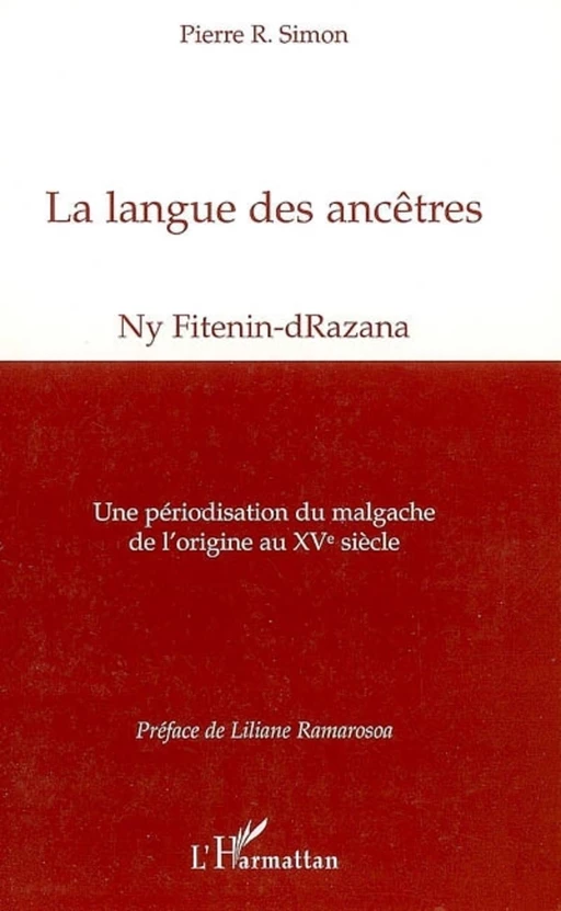 La langue des ancêtres - Pierre Simon - Editions L'Harmattan