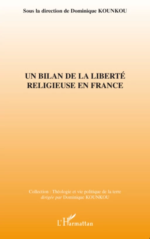 Un bilan de la liberté religieuse en France - Dominique Kounkou - Editions L'Harmattan