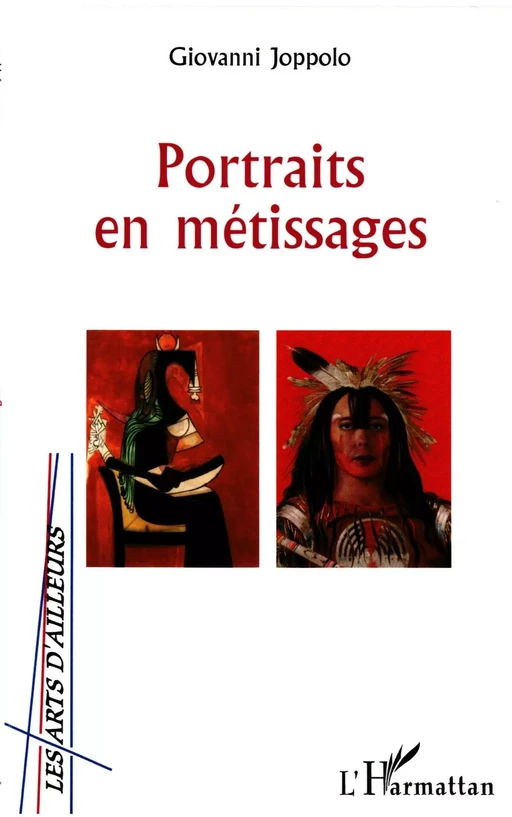 Portraits en métissage - Giovanni Joppolo - Editions L'Harmattan