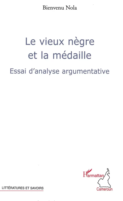 Le vieux nègre et la médaille - Bienvenu Nola - Editions L'Harmattan