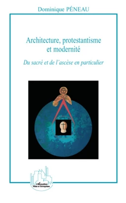 Architecture, protestantisme et modernité