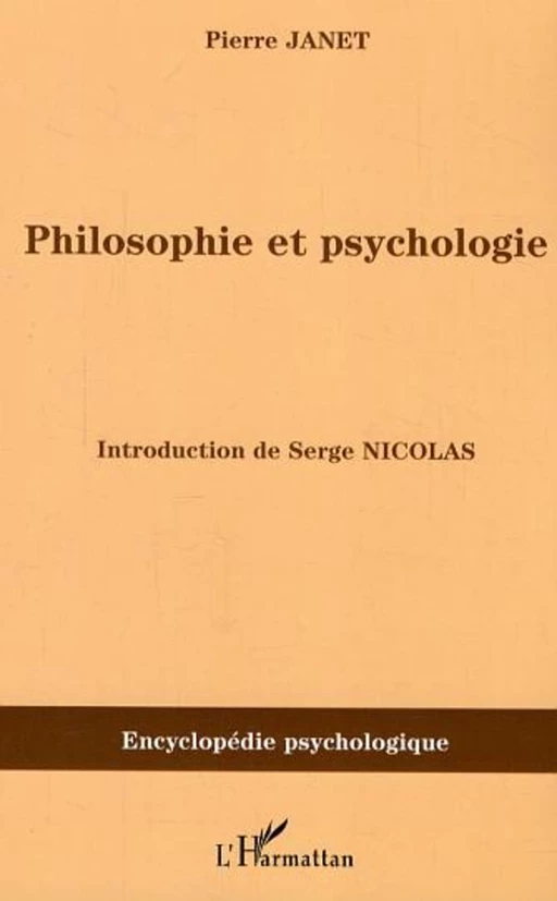 Philosophie et psychologie - Pierre Janet - Editions L'Harmattan