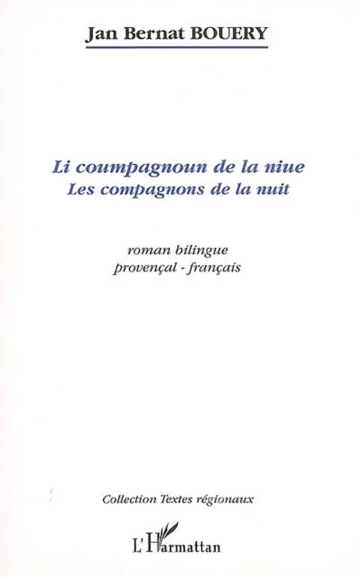 Li coumpagnoun de la niue - Jan Bernat Bouery - Editions L'Harmattan