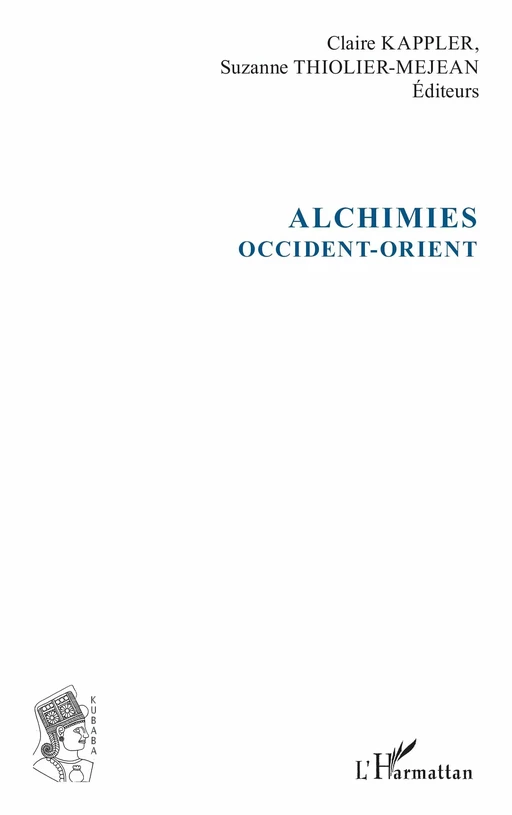 Alchimies - Suzanne Thiolier-Méjean, Claude Kappler - Editions L'Harmattan