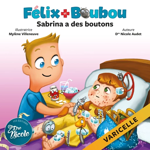 Sabrina a des boutons - Dre Nicole Audet - Les Éditions Dre Nicole