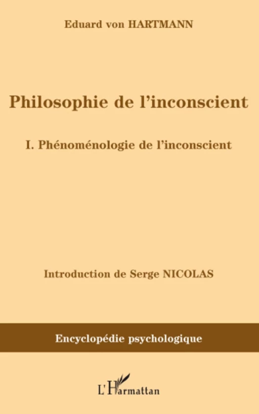 Philosophie de l'inconscient - Eduard von Hartmann - Editions L'Harmattan