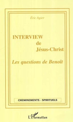 Interview de Jésus-Christ