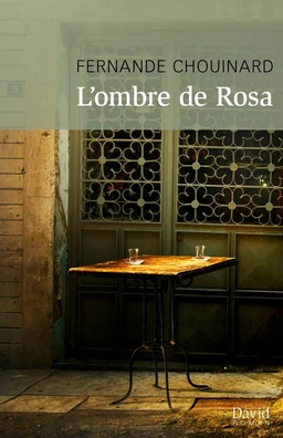 L’ombre de Rosa