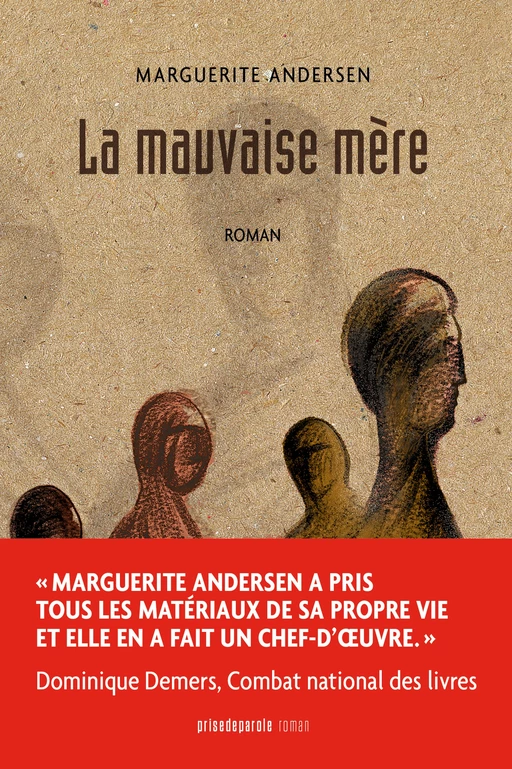 La mauvaise mère (2e édition) - Marguerite Andersen - Éditions Prise de parole