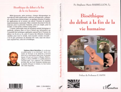 Bioéthique du début à la fin de la vie humaine - Stephane-Marie Barbellion - Editions L'Harmattan