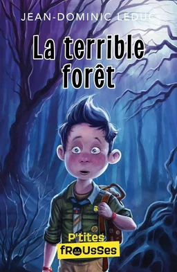 La terrible forêt