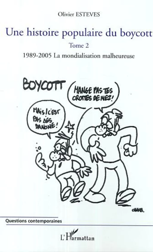 Une histoire populaire du boycott - Olivier Esteves - Editions L'Harmattan