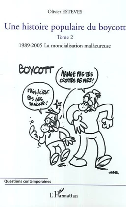 Une histoire populaire du boycott