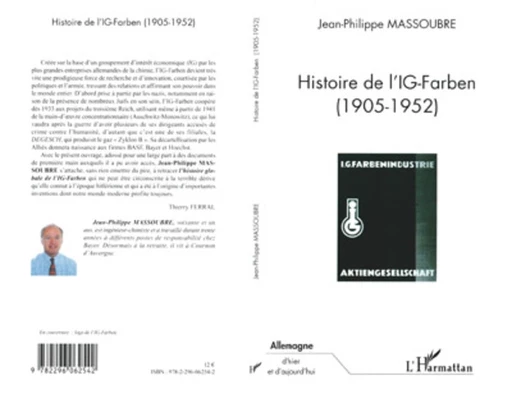 HISTOIRE DE L'IG-FARBEN 1905-1952 - Jean-Philippe Massoubre - Editions L'Harmattan