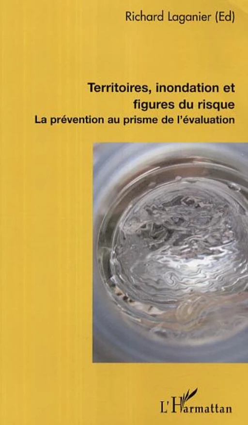 Territoires, inondation et figures du risque -  - Editions L'Harmattan